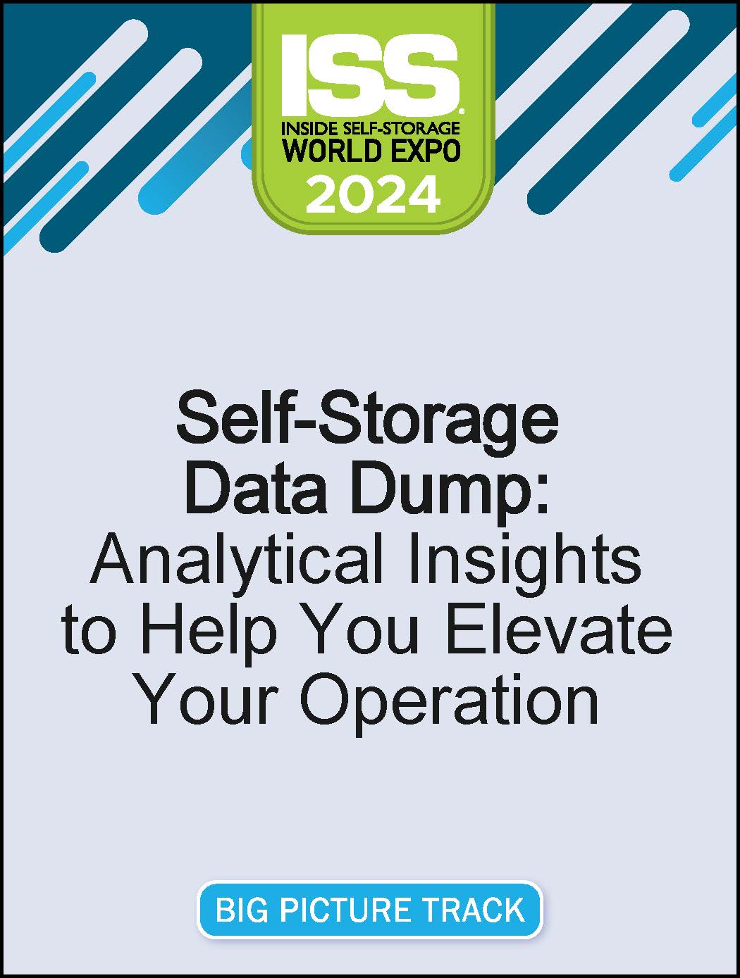 Video Pre-Order PDF - Self-Storage Data Dump: Analytical Insights to Help You Elevate Your Operation